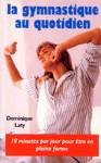 la gymnastique au quotidien