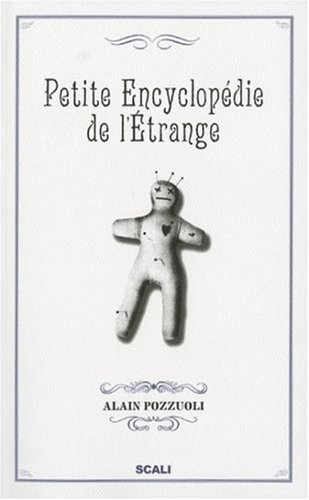 Petite encyclopédie de l'étrange