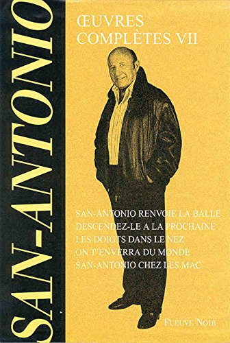 san antonio : oeuvres complètes, tome 7
