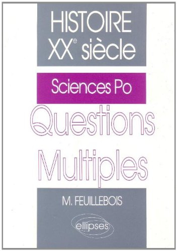 Histoire XXe siècle : questions multiples, Sciences-Po