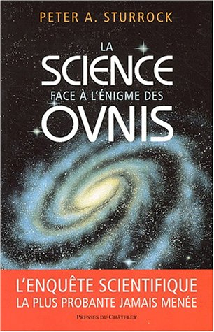 La science face à l'énigme des ovnis