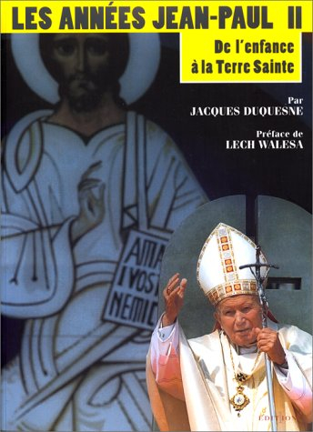 Les années Jean-Paul II