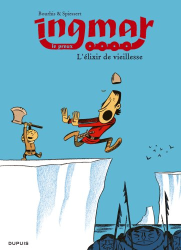 Ingmar. Vol. 3. L'élixir de vieillesse