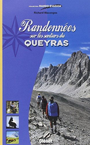 Randonnées sur les sentiers du Queyras