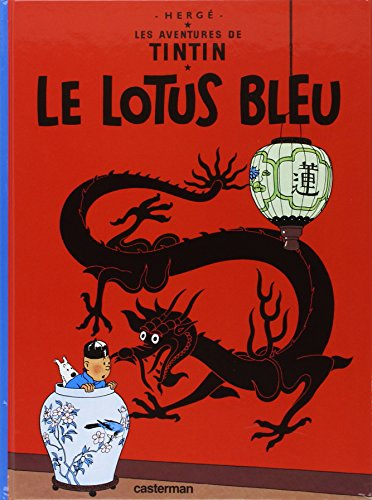 Les aventures de Tintin. Vol. 5. Le Lotus bleu