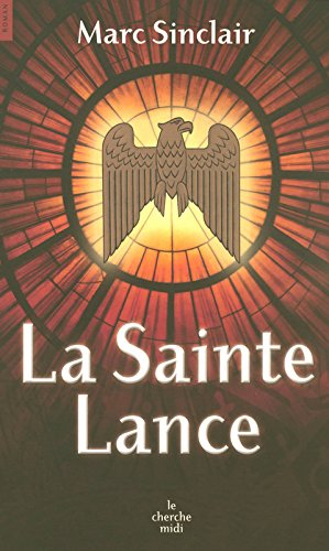 La sainte lance