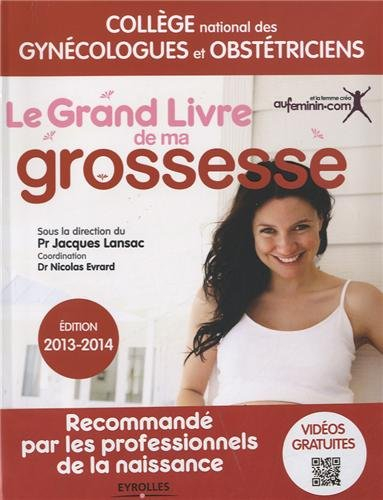 Le grand livre de ma grossesse