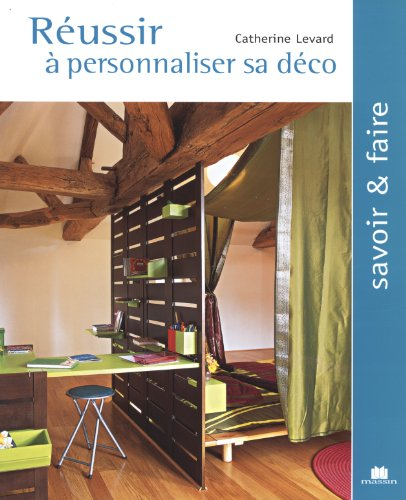 Réussir à personnaliser sa déco