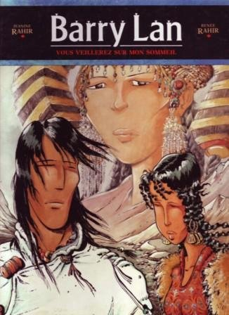 Barry Lan. Vol. 1. Vous veillerez sur mon sommeil