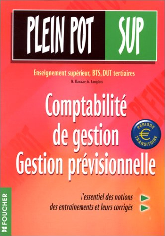 comptabilité de gestion, gestion prévisionnelle : enseignement supérieur, bts, dut tertiaires