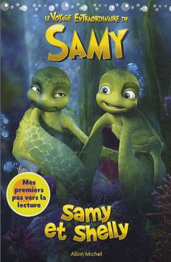 Samy et Shelly : le voyage extraordinaire de Samy : mes premiers pas vers la lecture