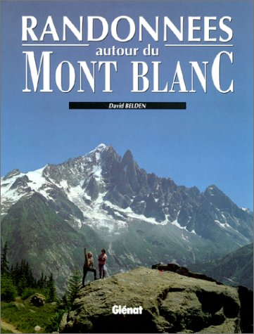 Randonnées autour du mont Blanc