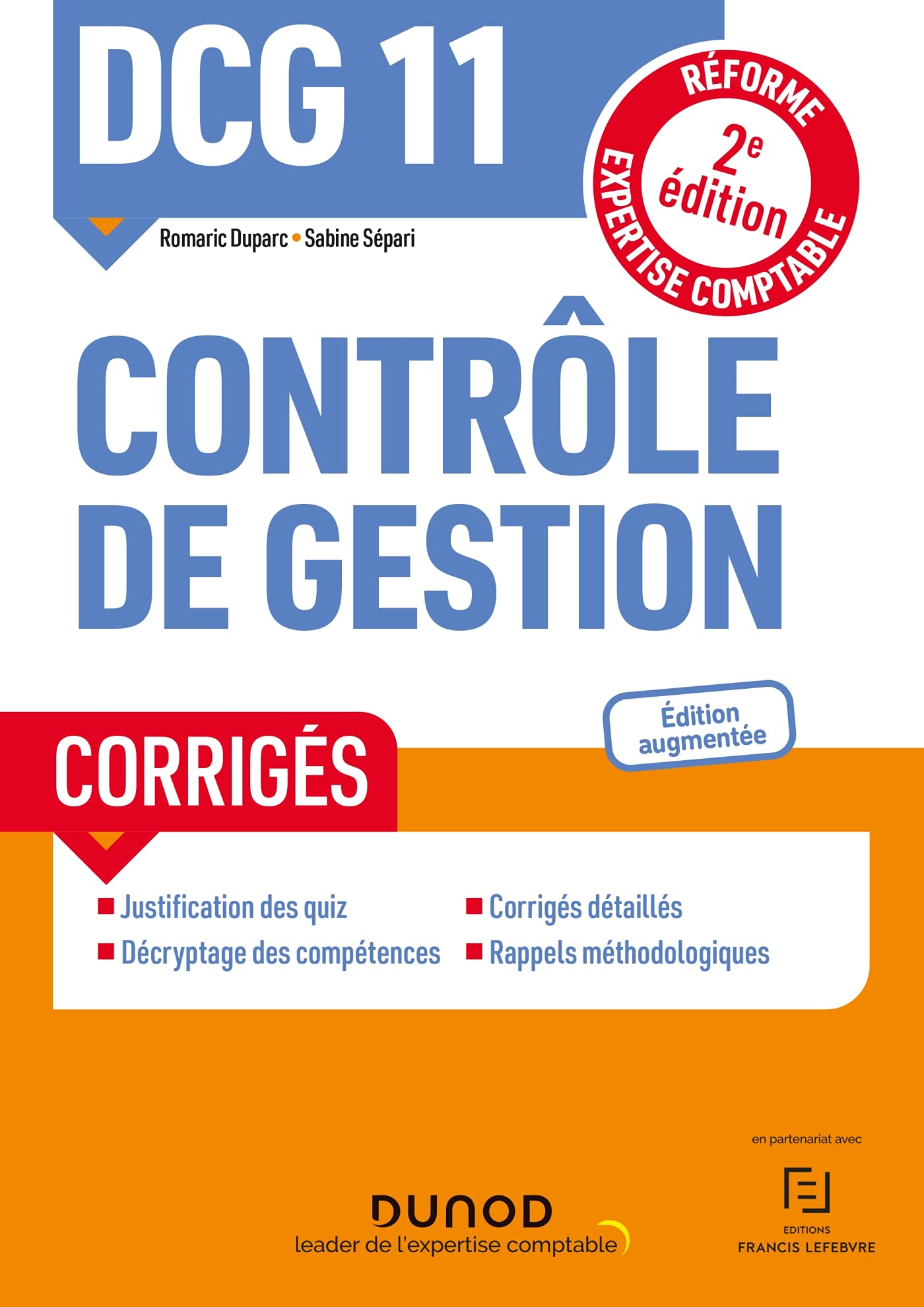 DCG 11, contrôle de gestion : corrigés : réforme expertise comptable
