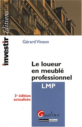 Le loueur en meublé professionnel, LMP
