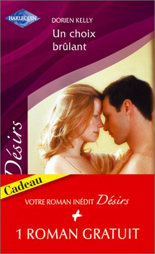 Un choix brûlant. Mensonge par omission