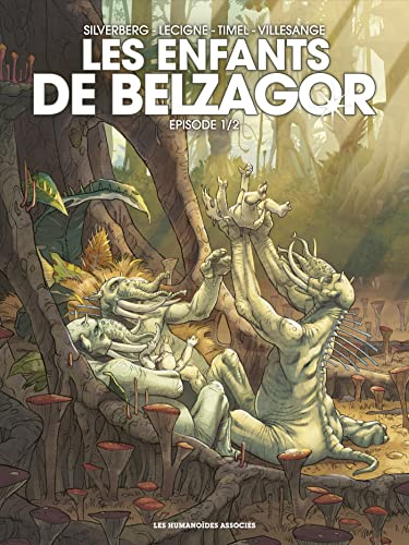 Les enfants de Belzagor. Vol. 1