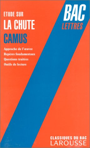 etude sur la chute de camus, bac lettres