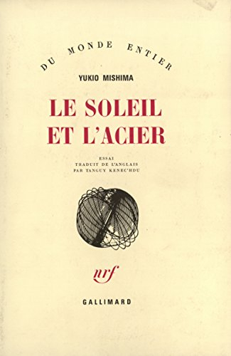 Le Soleil et l'acier : essai