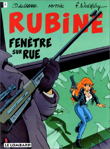 Rubine. Vol. 2. Fenêtre sur rue