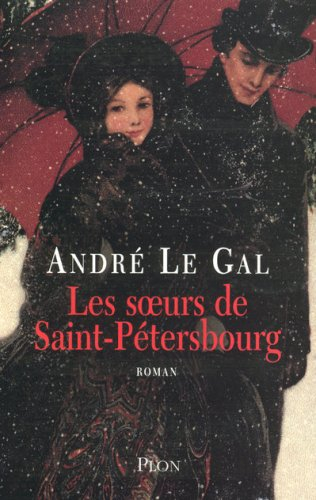 Les soeurs de Saint-Pétersbourg