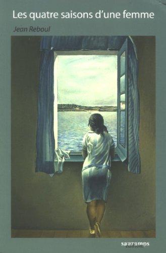 Les quatre saisons d'une femme