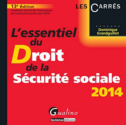 L'essentiel du droit de la Sécurité sociale