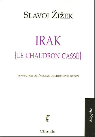 Irak : le chaudron cassé