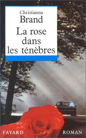 La Rose dans les ténèbres