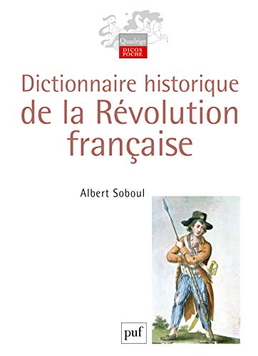 Dictionnaire historique de la Révolution française