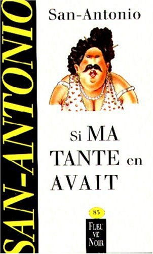 si ma tante en avait