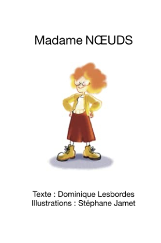 Madame noeuds
