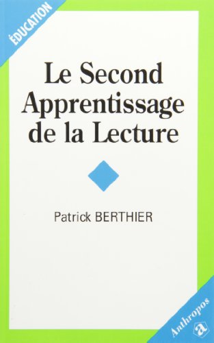 Le second apprentissage de la lecture