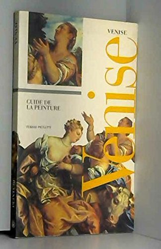 Le guide de la peinture à Venise