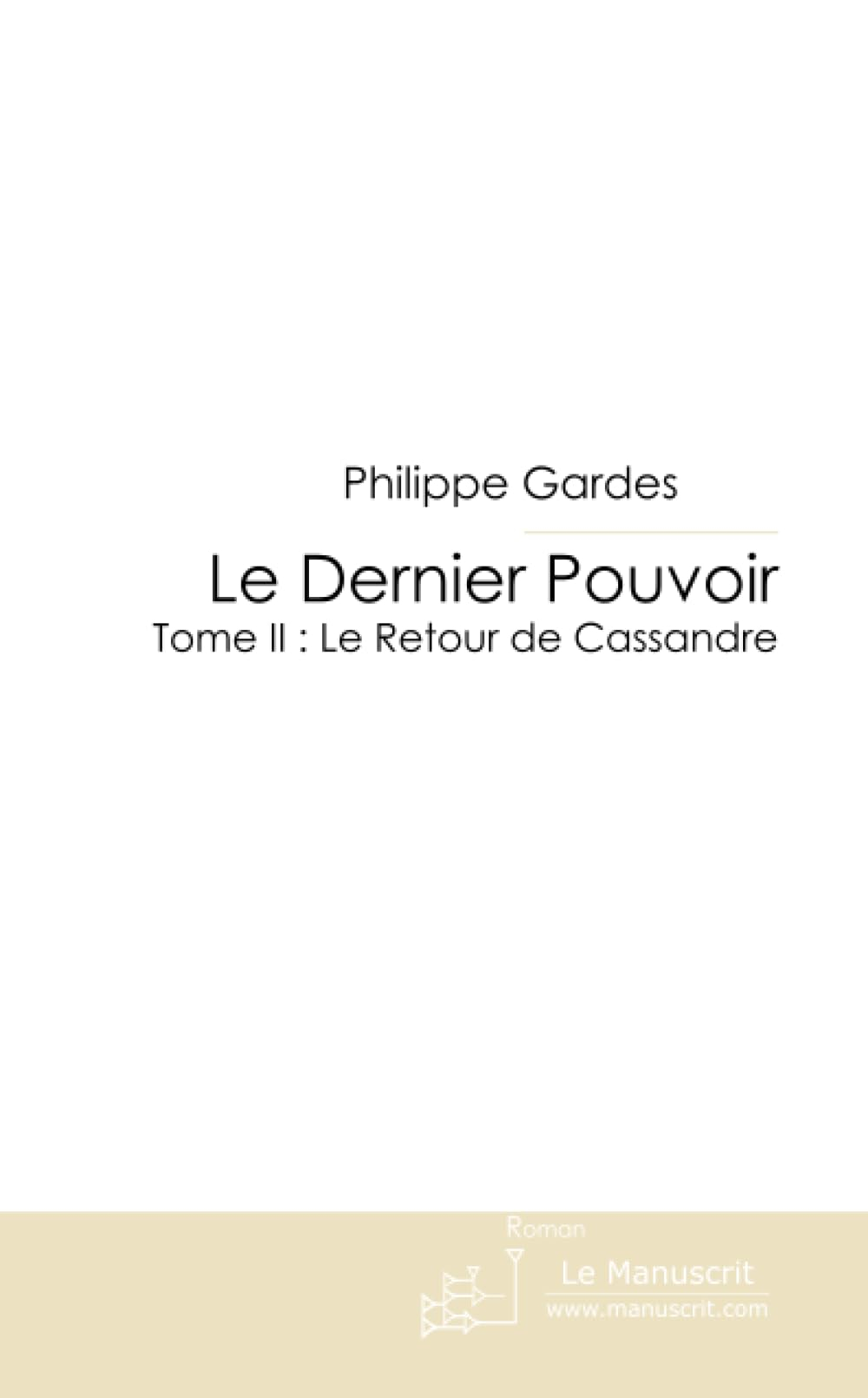 LE DERNIER POUVOIR