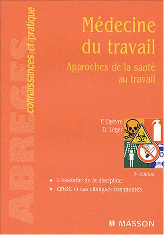 Médecine du travail : approches de la santé au travail