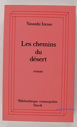les chemins du désert