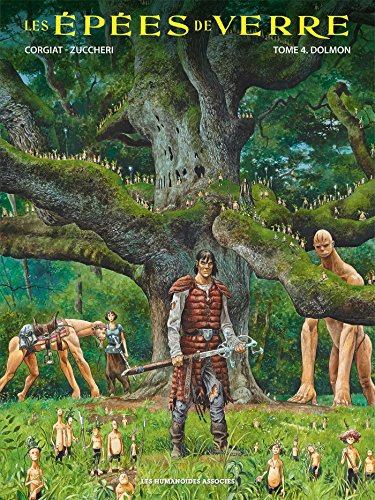 Les épées de verre. Vol. 4. Dolmon