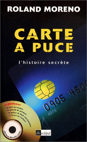 Carte à puce : l'histoire secrète