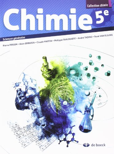 Chimie 5e : sciences générales