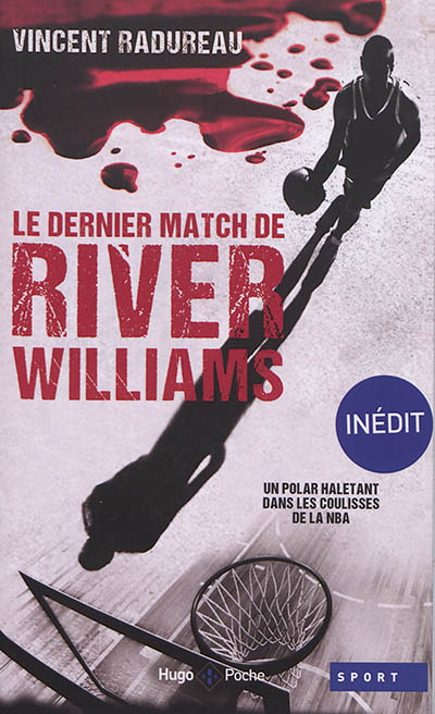 Le dernier match de River Williams