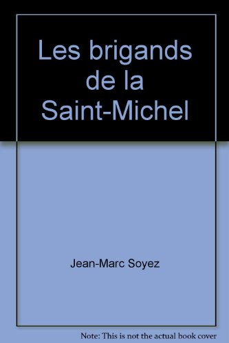 les brigands de la saint-michel