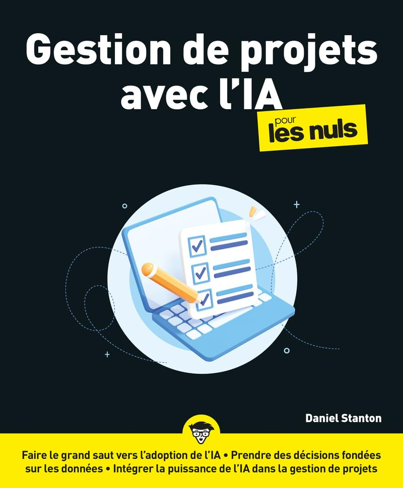 Gestion de projets avec l'IA pour les nuls