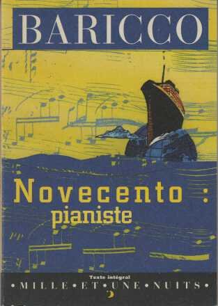 Novecento, pianiste : un monologue