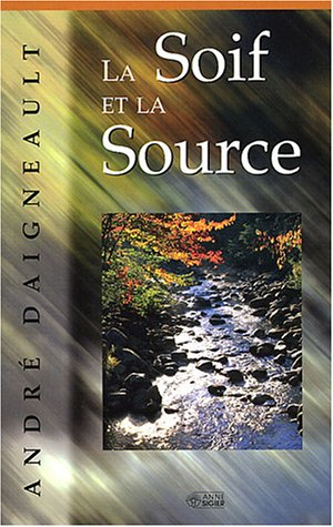 La Soif et la source
