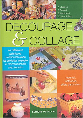 Découpage et collage : les différentes techniques, traditionnelle avec les serviettes en papier et t