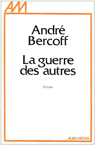 La Guerre des autres