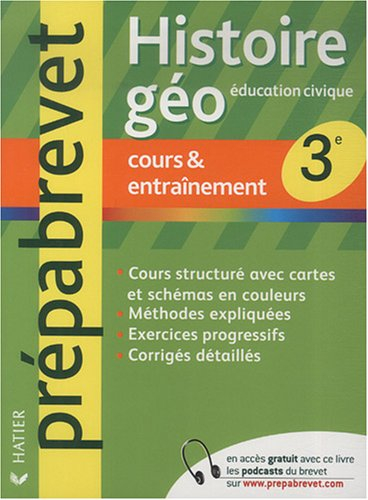 Histoire géographie, éducation civique 3e : cours et entraînement