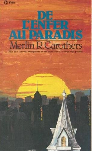 De l'enfer au paradis