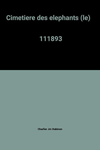 Tiger Joe. Vol. 2. Le cimetière des éléphants