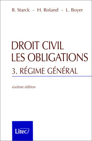 Droit civil, les obligations : le régime général